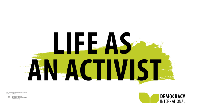 Life as an Activist